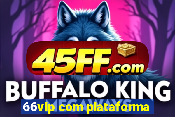 66vip com plataforma